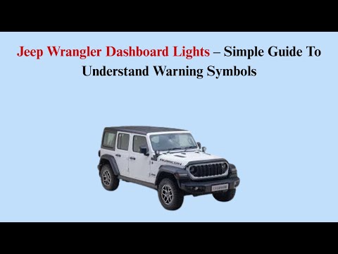 What Does A Mean On Jeep Wrangler Dashboard