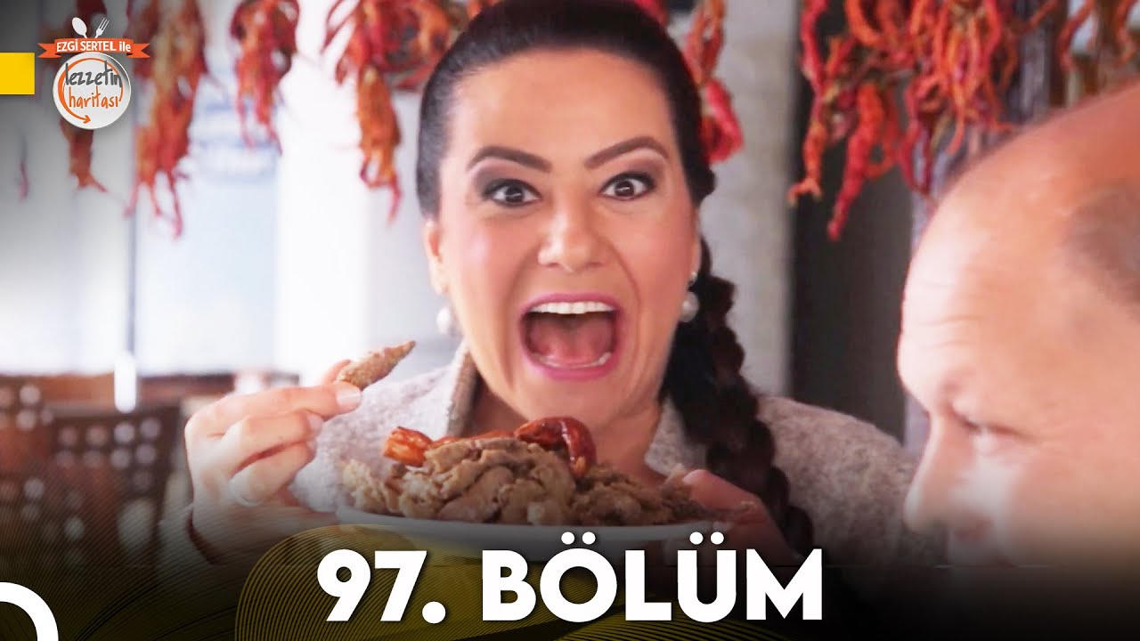Ezgi Sertel ile Lezzetin Haritası 97. Bölüm | Edirne