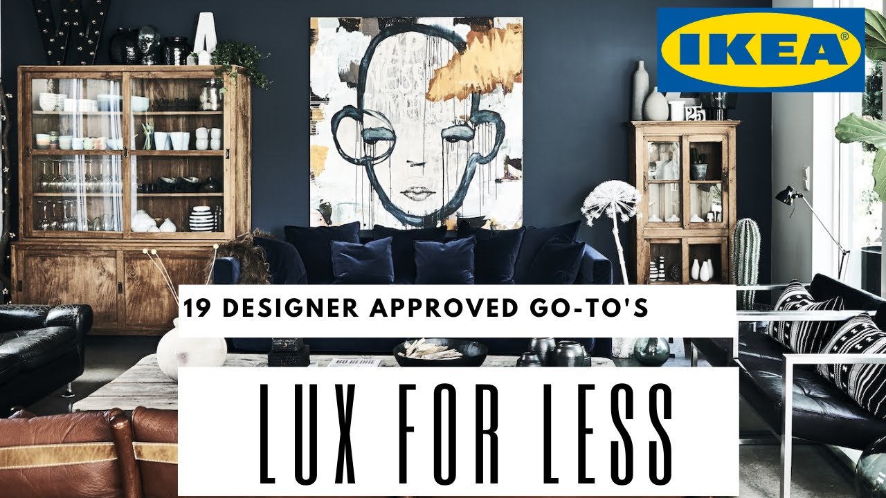 10 Designer Tips To Get A Luxury Look W Ikea Interior Design Tips Ikea Hacks Youtube
