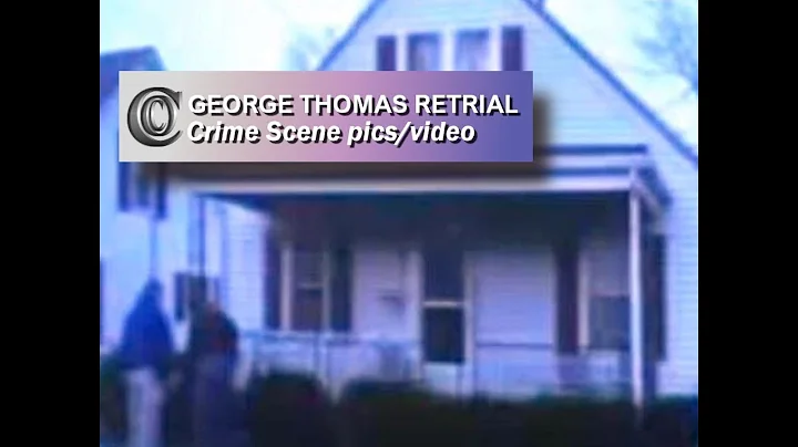 GEORGE THOMAS RETRIAL -  Channon & Chris Crime Sce...