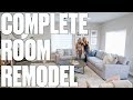 COMPLETE FAMILY ROOM REMODEL AND MAKEOVER REVEAL | BEFORE AND AFTER ROOM REMODEL