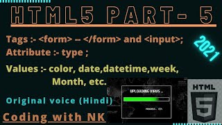 HTML5 part:-5 form,input tags,values,type attributes.#html #html5#basic#to#ad#codingwithnk#tag
