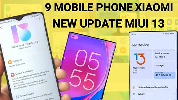 Xiaomi New Update MIUI 13 What