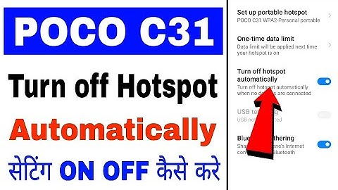 poco C31 turn off hotspot automatically। enable/disable turn off hotspot automatically in poco C31