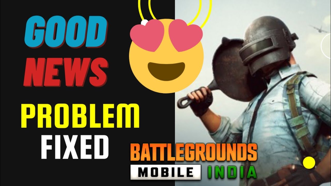 Battlegrounds Mobile India Problem Fixed😍😍 || No Ban😃👍 