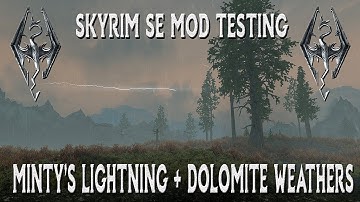 Skyrim SE Mods: Dolomite Weathers + Lightning During Storms SSE