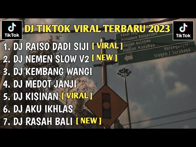 DJ TIKTOK VIRAL TERBARU 2023 - DJ RAISO DADI SIJI SLOW BASS STYLE SOUND TIKTOK class=