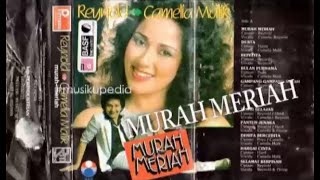 (Full Album) Reynold & Camelia Malik # Murah Meriah