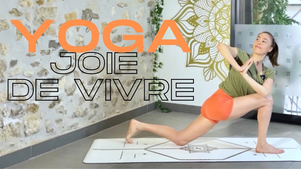 30 min de yoga pour cultiver la joie de vivre