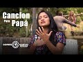 Gracias Papá   Carolyn Chajón  - Cancion Papa