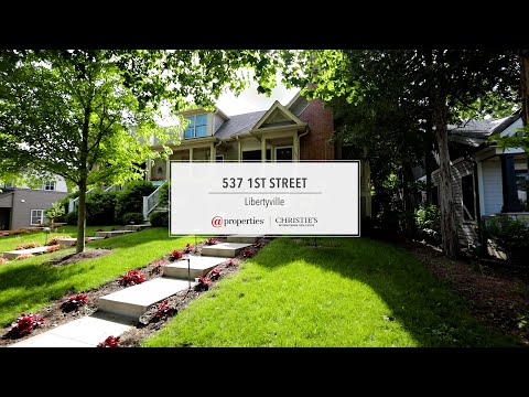 537 1ST Street, Libertyville, IL home video tour
