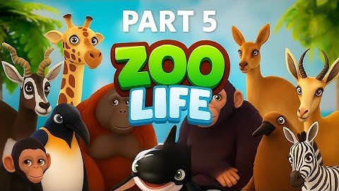🐼 Zoo Life: Animal Park Game Walkthrough Part 5 | Mobile Gameplay (Android/iOS)