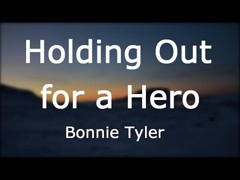 Bonnie Tyler - Holding Out For A Hero