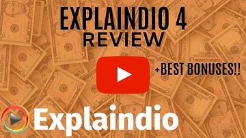 Explaindio 4 Review and Bonuses - Honest Review of Explaindio 4