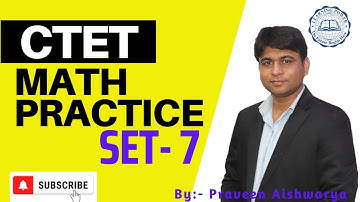 CTET Maths Paper 1 | Maths Practice Set | CTET Math Set 7 | Learning Power