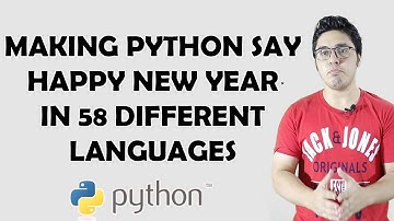 Making Python Say Happy New Year In 58 Different Languages