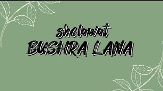 Download Lagu sholawat BUSHRA LANA Muhammad Tarek | lirik arab,latin MP3