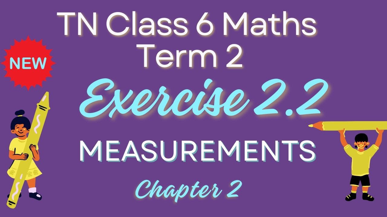 Class 6 Term 2 Chapter 2 MEASUREMENTS Exercise 2.2 All sums - YouTube