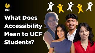 What Does Accessibility Mean to UCF Students?