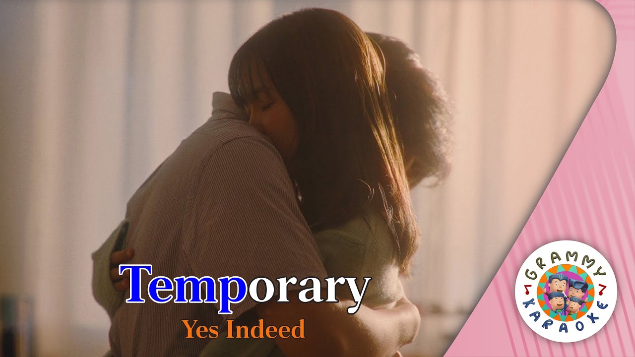 คาราโอเกะ Temporary - Yes Indeed [ Original Karaoke ]