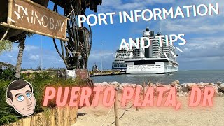 Puerto Plata Cruise Port Tips and Information  #puertoplata puertoplatadominicanrepublic #cruising