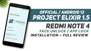 Project Elixir 1.5 Official - Android 12 - Redmi Note 4 | Installation + Full Review