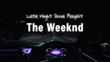 The Weeknd - Late night drive playlist x Anonimiles #longdrive #latenight #mercedes