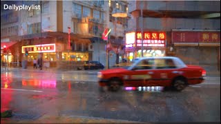 데일리플리☔️ 비오는 날 홍콩의 밤거리 BGM Rainsong Playlist