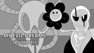 UNDERPALACE: MY EVIL DREAMS - (UNDERTALE ANIMATIC)