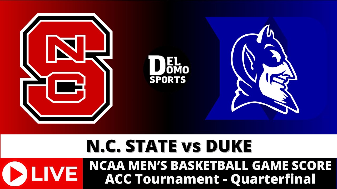 NC STATE VS DUKE LIVE NCAAM Basketball Game Score MAR 14, 2024 ACC