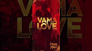 Robz Malu Ft Zed Mg Vama Love Mp3 vamalove