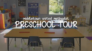 Middletown United Methodist Preschool Tour