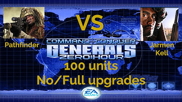 UPDATED Command & Conquer Generals Zero Hour 100 Pathfinders VS Jarmen Kells NO STEALTH