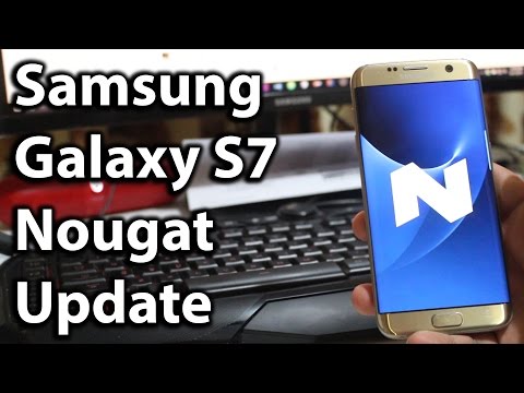 Samsung Galaxy S7 Nougat Update New Features