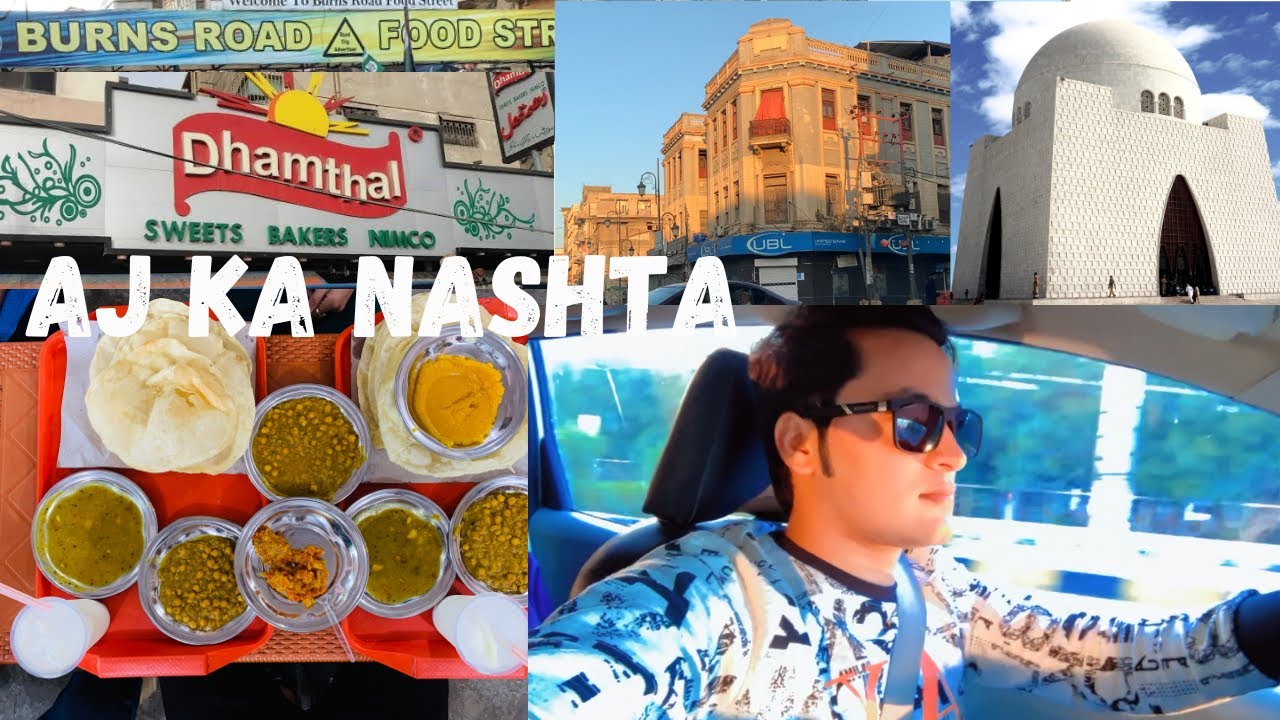 Aj Ka Nashta Dhamthal Pr Burns Road Food Street Karachi YouTube