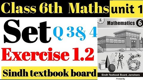 Set|unit 1|Exercise 1.2|Class 6th| Q 3and 4| Sindh textbook board |Math With Aijaz