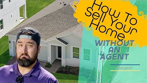 How to Sell Your Home Without a Real Estate Agent | FSBO Tips & Guide