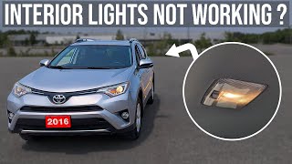 No Interior Lights Working? Fixed! - Toyota RAV4 (2013-2018)