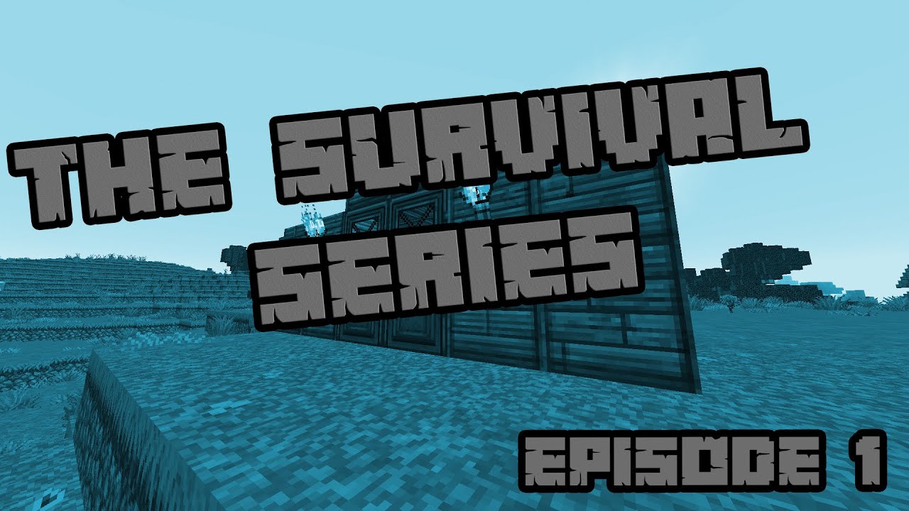 The Survival Series - Episode 1 - A new Beginning - YouTube
