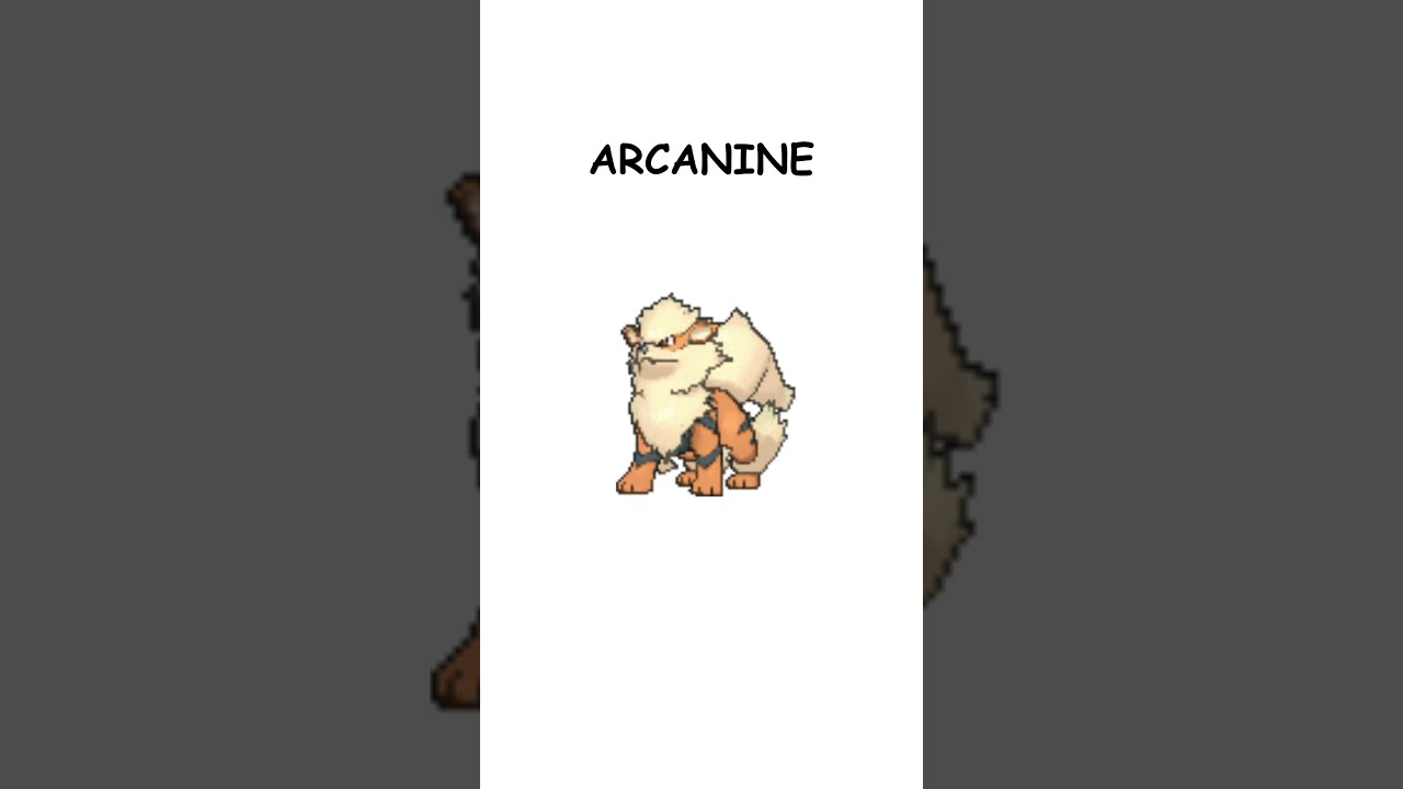 What happened to Arcanine?