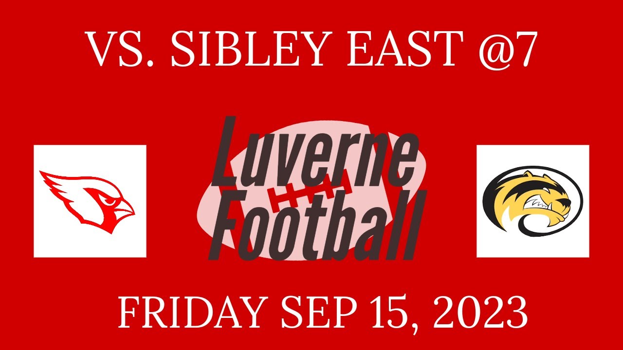 Luverne VS Sibley East Football 9/15/23 YouTube