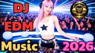New DJ EDM Music Mix 2026 - Remix Club Banger