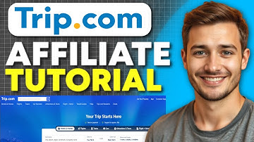 Trip.com Affiliate Program Tutorial (2025) Make Money From Trip.com