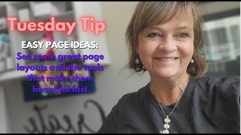 Tip Tuesday: FAST and GORGEOUS Double page spread ideas