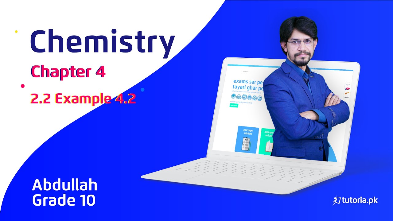 Chemistry Class 10 | Chapter 4 | Topic 2.2 | Example 4.2 | in urdu ...