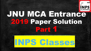 JNU MCA 2019 Paper Solution Part 1 by Nitin Agrawal INPS Classes Lucknow