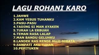 LAGU ROHANI KARO II NONSTOP 1 JAM II POPULER