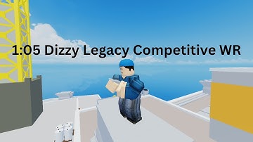 1:05 Dizzy Legacy Competitive World Record