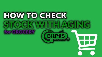 How to Check Stock Movement Report Aging for Grocery Store | BitPOS