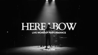 Video thumbnail of "Here I Bow | Common Gathering"